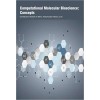 Computational Molecular Bioscience: Concepts