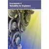 Encyclopaedia of Reliability for Engineers  3 Vols