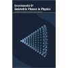 Encyclopaedia of Geometric Phases in Physics 3 Vols