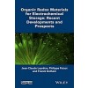 Organic Redox Materials for Electrochemical Storage : Recent Developments and Prospects (Hardcover)